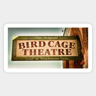 Bird Cage Theatre Sticker